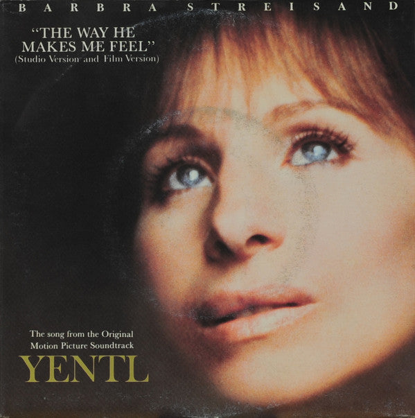Barbra Streisand - Way He Makes Me Feel - Used Vinyl Record 7"
