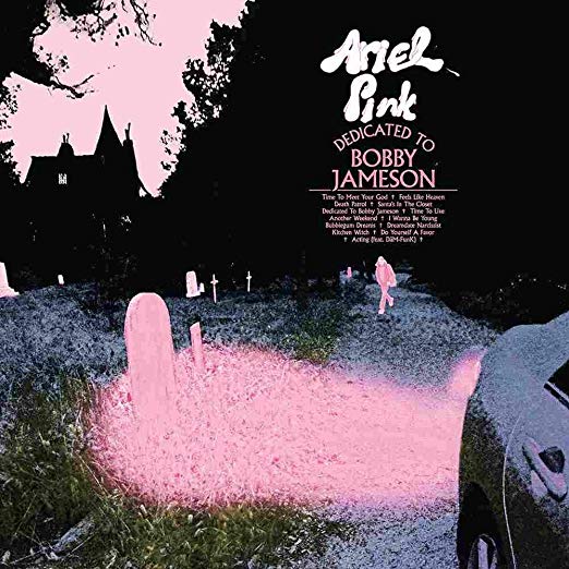 Ariel Pink - Dedicated To Bobby Jameson - CD