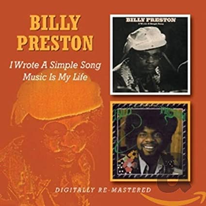 Billy Preston - I Wrote A Simple Song / Music Is My Life - CD