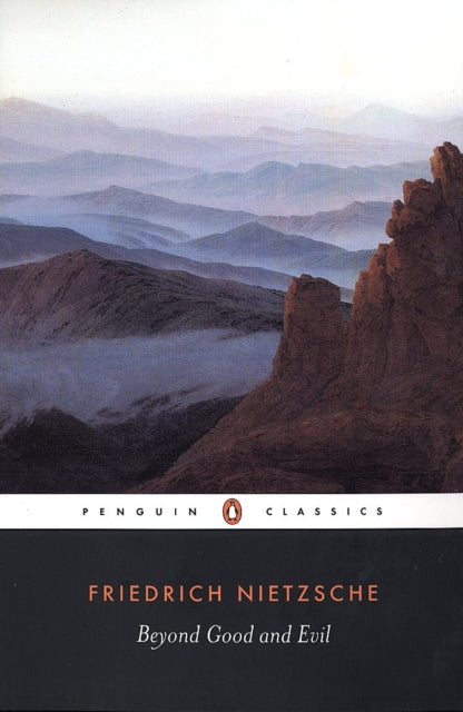 Friedrich Nietzsche - Beyond Good and Evil - Paperback