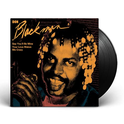 Say You'll Be Mine / Your Love Makes Me Crazy - Vinyl Record 7