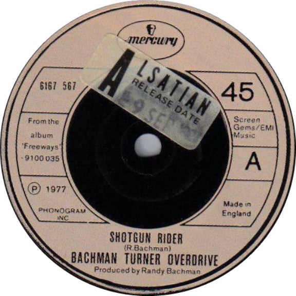 Bachman-Turner Overd - Shotgun Rider - Used Vinyl Record 7"
