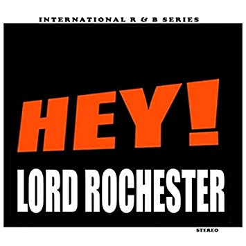 Lord Rochester - Hey! - CD