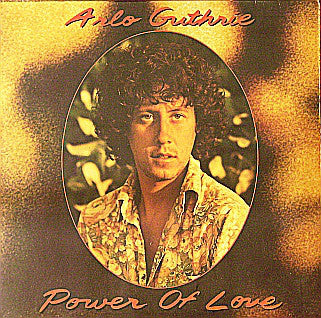 Arlo Guthrie - Power Of Love - Used Vinyl Record
