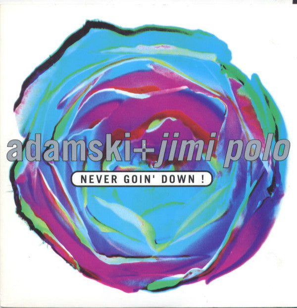 Adamski - Never Goin Down! / Born To Be Alive ! - Used Vinyl Record 7