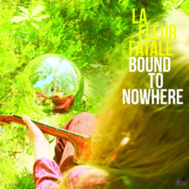 La Fleur Fatale - Bound to Nowhere/My Dear Sorrow - Vinyl Record 12 Al