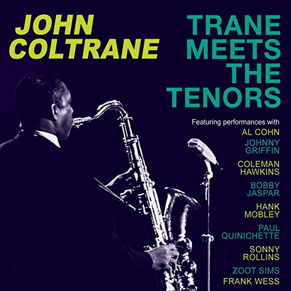 John Coltrane - Trane Meets the Tenors - CD