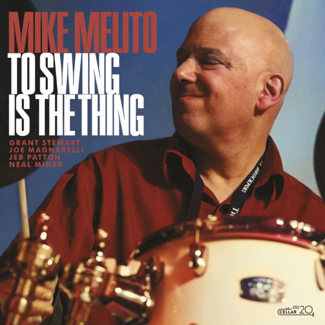 Mike Melito - To swing is the thing - CD