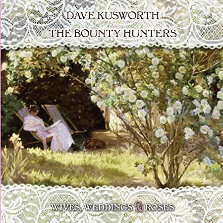 Dave Kusworth - Wives, Weddings & Roses - Vinyl Record