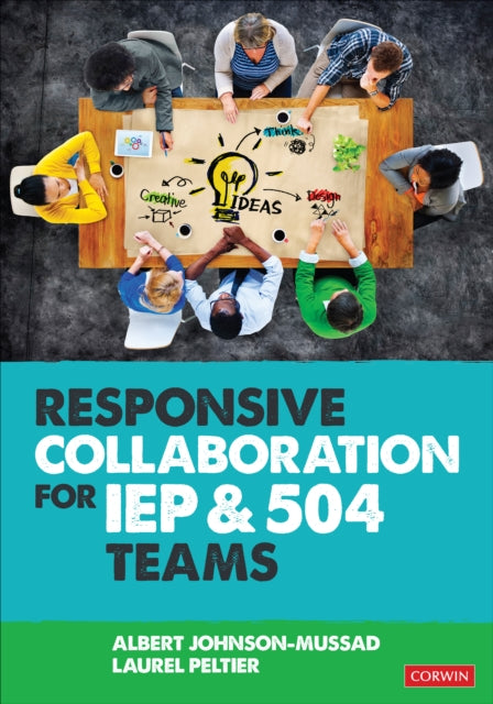 Laurel Peltier - Responsive Collaboration for IEP and 504 Teams - Pape