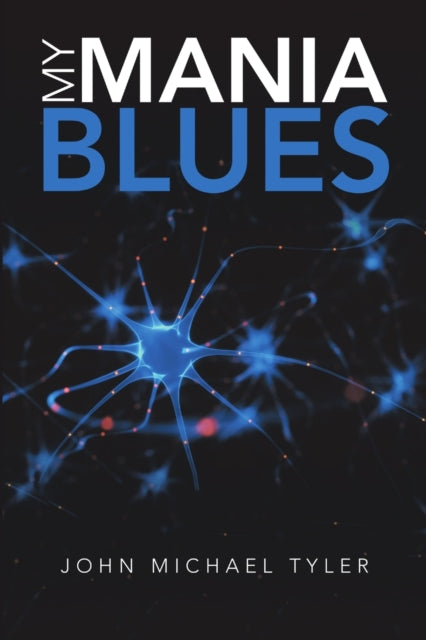 yler - My Mania Blues - New paperback or softback