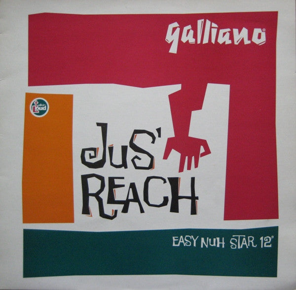 Galliano - Jus' Reach (Easy Nuh Star 12") - Used Vinyl Record 12"
