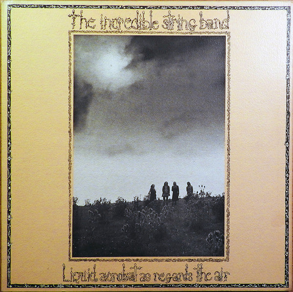 Incredible String Ba - Liquid Acrobat As Regards The Air - Used Vinyl R