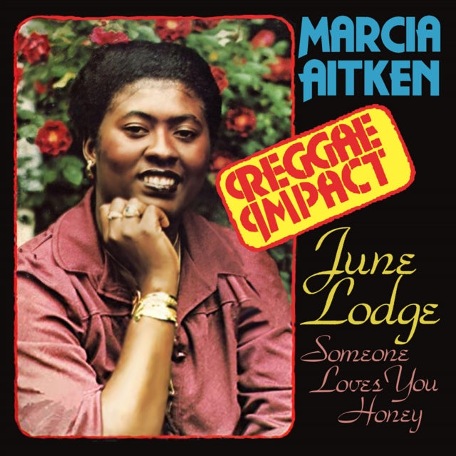 MARCIA AITKEN AND JUNE LODGE - REGGAE IMPACT AND FIRST TIME AROUND TWO E