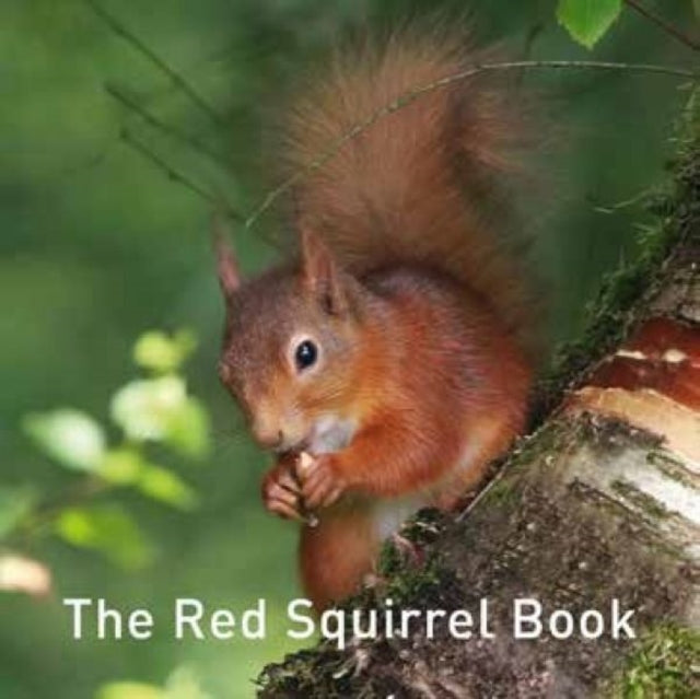 Jane Russ - Red Squirrel Book - Hardback