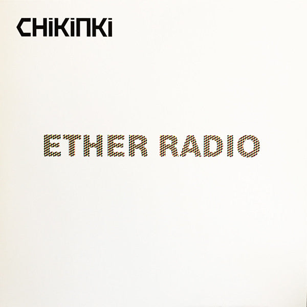 Chikinki - Ether Radio - Used Vinyl Record 12"