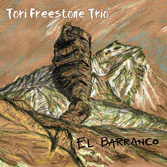 Tori Freestone Trio - El Barranco - CD