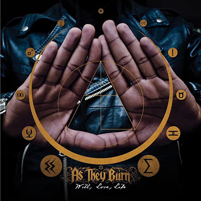 AS THEY BURN - WILL, LOVE, LIFE - CD