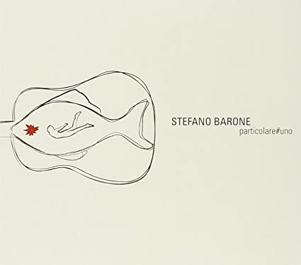 Stefano Barone - Particolare#Uno - CD