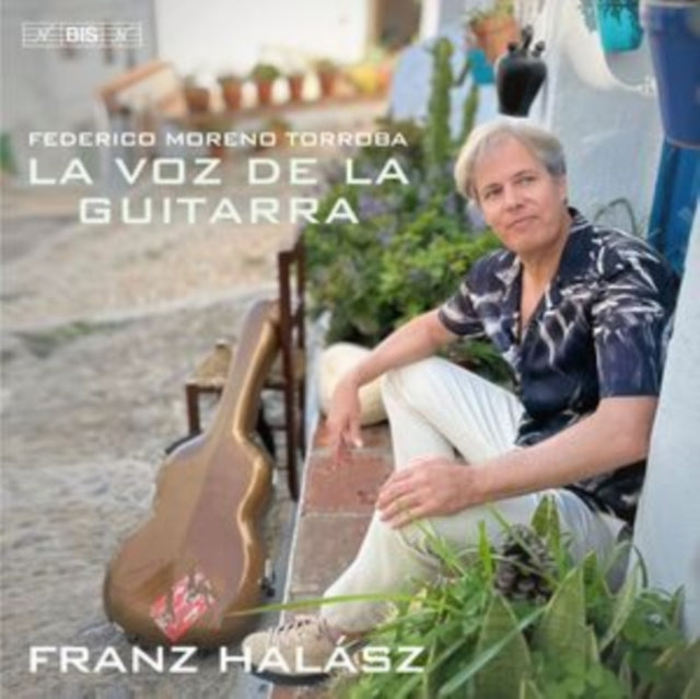 FRANZ HALASZ - LA VOZ DE LA GUITARRA - CD