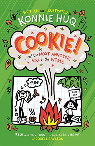 Konnie Huq - Cookie! (Book 2): Cookie and the Most Annoying Girl in th
