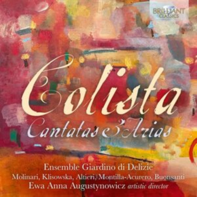 Ensemble Giardino di Delizie/Ewa Anna Augustynowicz - Colista: Cantatas