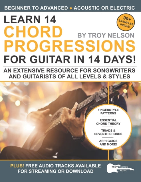 Nelson - Learn 14 Chord Progressions for Guitar in 14 Days  Extensive