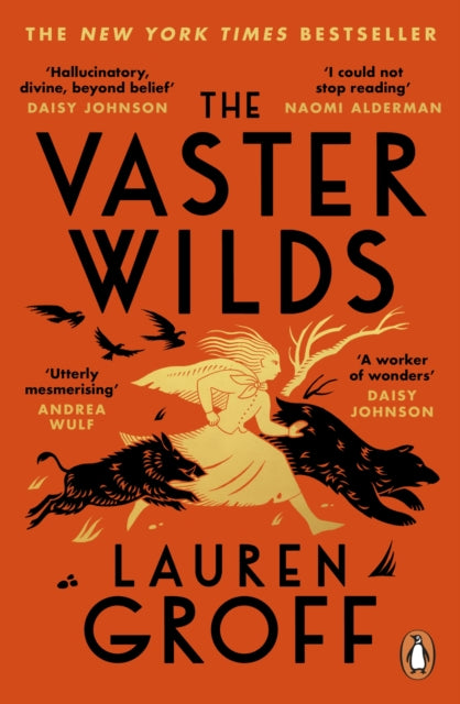 Lauren Groff - Vaster Wilds - New Paperback