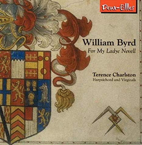 William Byrd - Music from My Lady Nevells Booke (Charlston) - CD