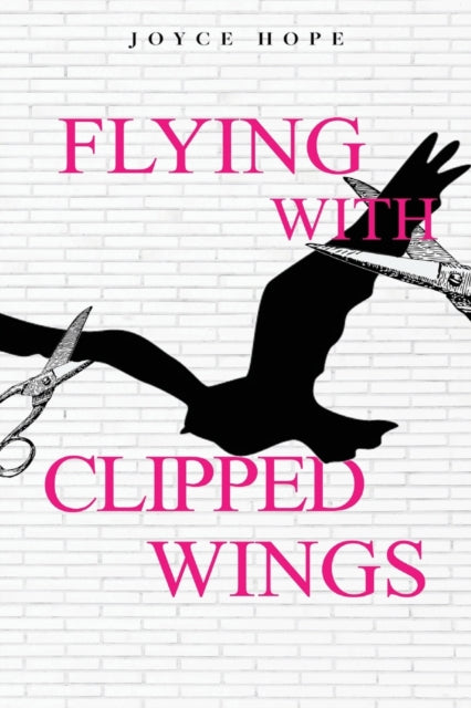 Hop - Flying With Clipped Wings - New paperback or softback