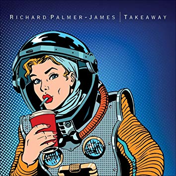 Richard Palmer-James - Takeaway - CD