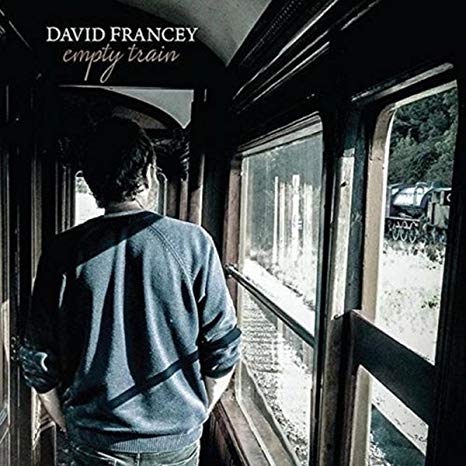 David Francey - Empty Train - CD