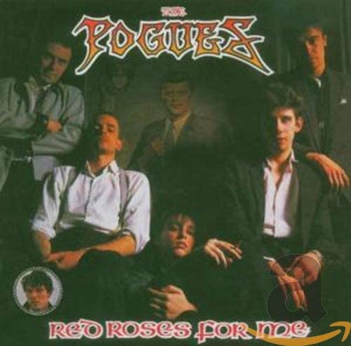 Pogues - Red Roses For Me - CD