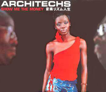 Architechs - Show Me The Money - Used Vinyl Record 12"