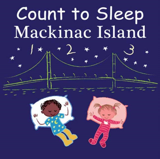 Mark Jasper - Count to Sleep Mackinac Island - Hardback