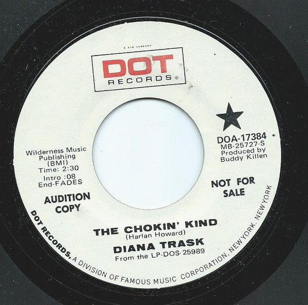 Diana Trask - Chokin' Kind / Let's Keep Her Free (America) -