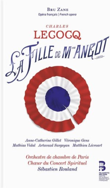 ANNE-CATHERINE GILLE - CHARLES LECOCQ LA FILLE DE MA - CD