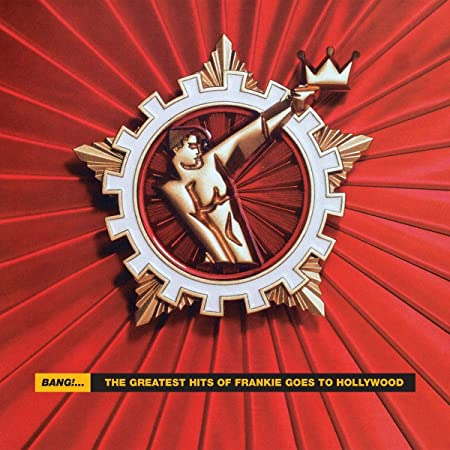 Frankie Goes To Holl - Bang! The Greatest Hits of - COMPACT DISC
