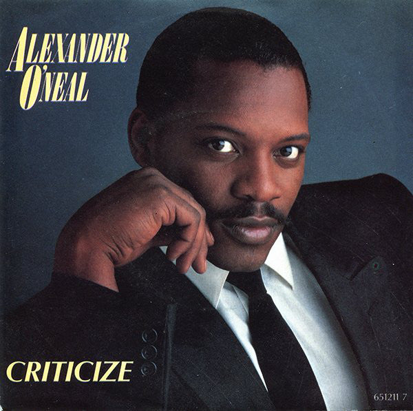 Alexander O'Neal - Criticize - Used Vinyl Record 7"