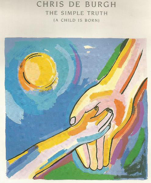 Chris de Burgh - Simple Truth (A Child Is Born) - Used Vinyl Record 7