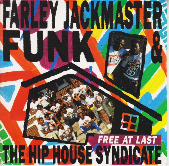 Farley "Jackmaster" - Free At Last - Used Vinyl Record 7"