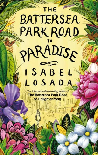 Isabel Losada - Battersea Park Road to Paradise - New Paperback
