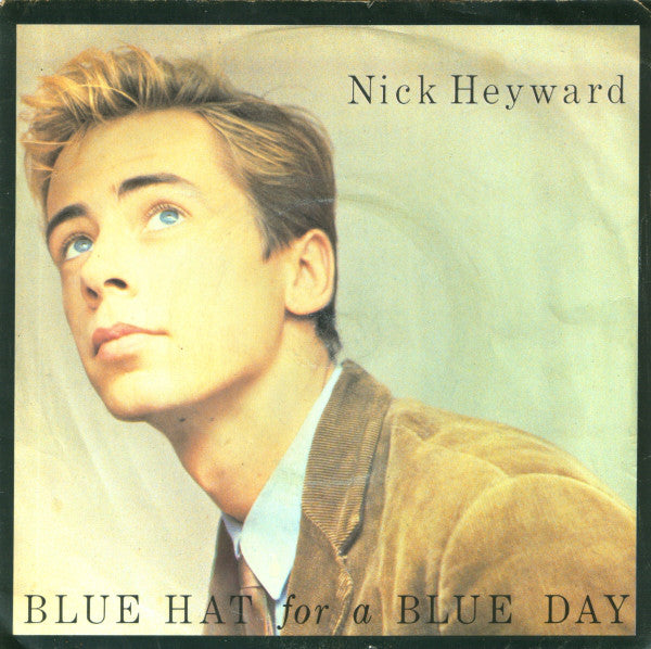 Nick Heyward - Blue Hat For A Blue Day - Used Vinyl Record 7"