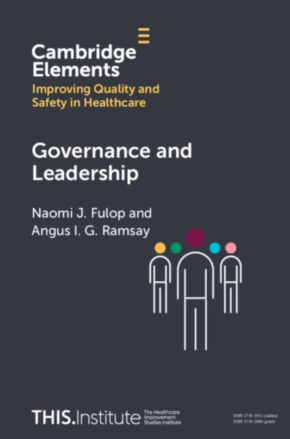 Angus I.G. Ramsay - Governance and Leadership - New Paperback