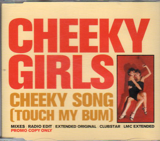 Cheeky Girls - Cheeky Song (Touch My Bum) - Used CD