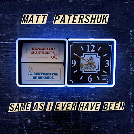 Matt Patershuk - Same As I Ever Have Been - CD