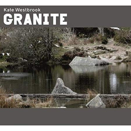 Kate Westbrook - Granite - CD