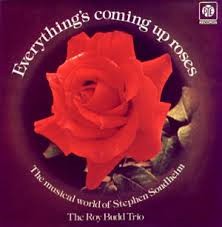 Roy Budd Trio - Everything's Coming Up Roses - The Musical World Of Ste