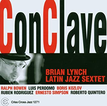 Brian Lynch Latin Ja - Conclave - CD