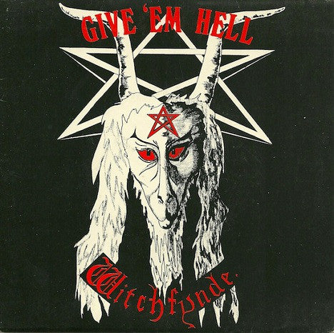 Witchfynde - Give 'Em Hell - Used Vinyl Record 7"